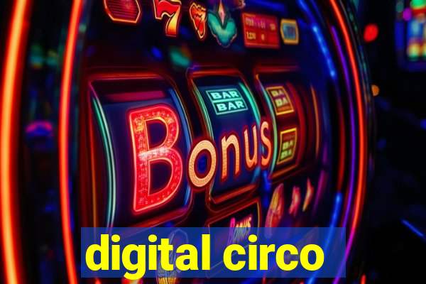 digital circo